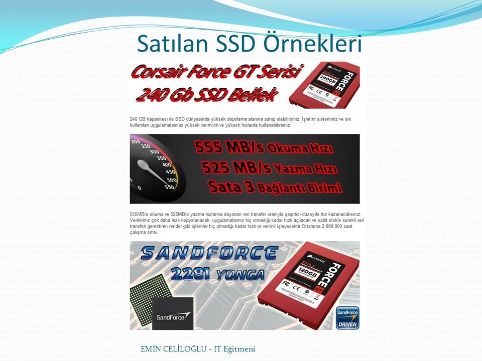 Satılan SSD Örnekleri EMİN CELİLOĞLU - IT Eğitmeni