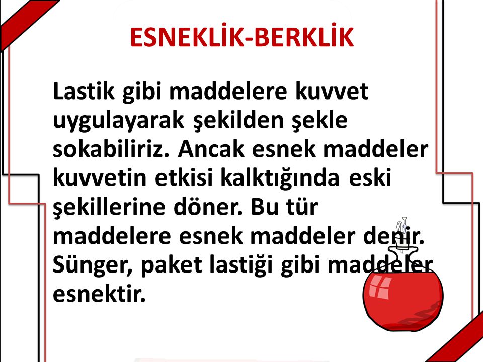 ESNEKLİK-BERKLİK