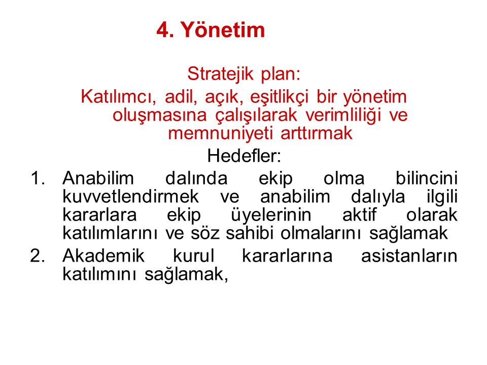 4. Yönetim Stratejik plan: