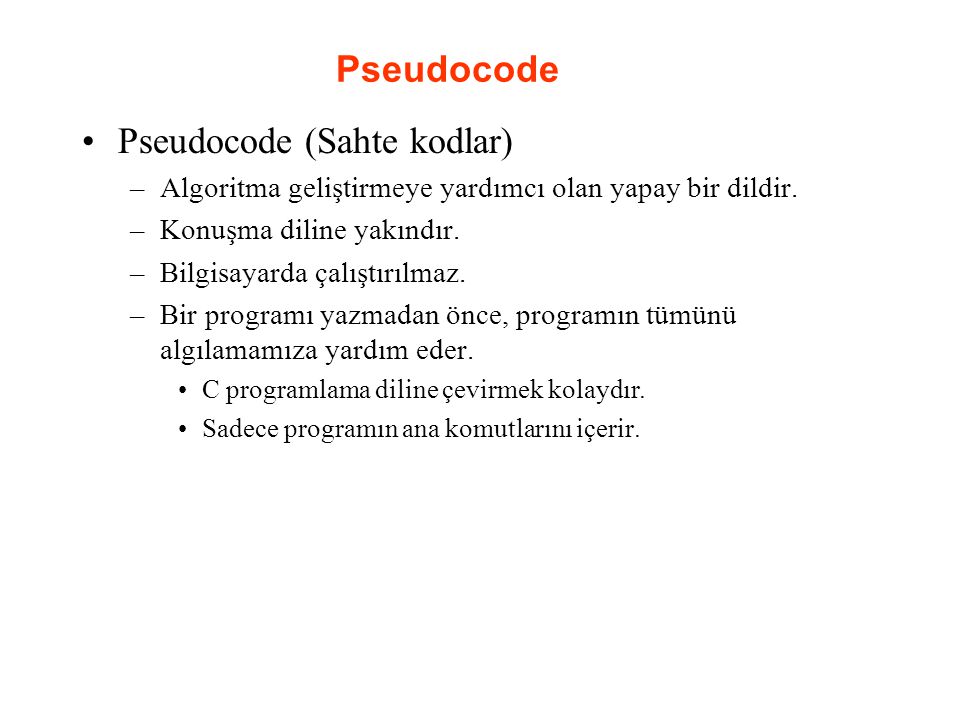 Pseudocode (Sahte kodlar)