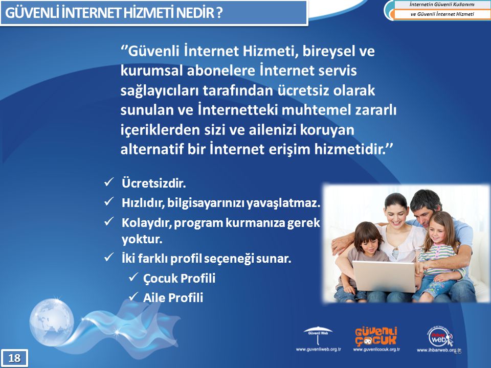 İnternetin Güvenli Kullanımı ve Güvenli İnternet Hizmeti