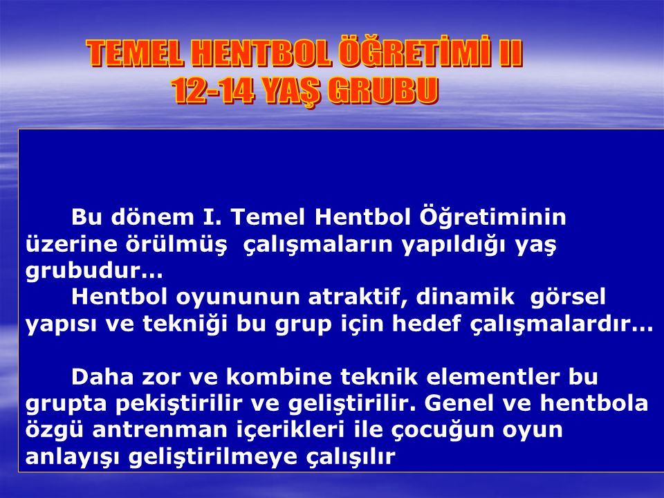 TEMEL HENTBOL ÖĞRETİMİ II
