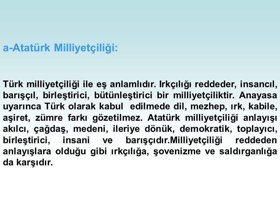 a-Atatürk Milliyetçiliği: