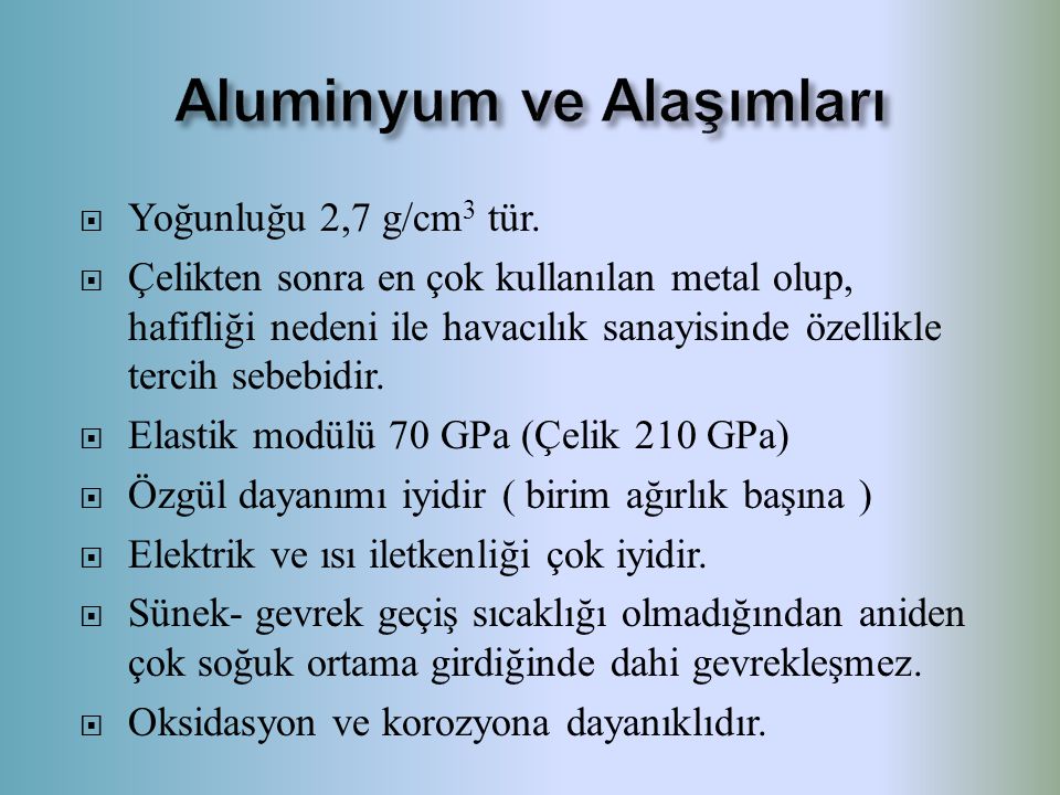 Aluminyum ve Alaşımları