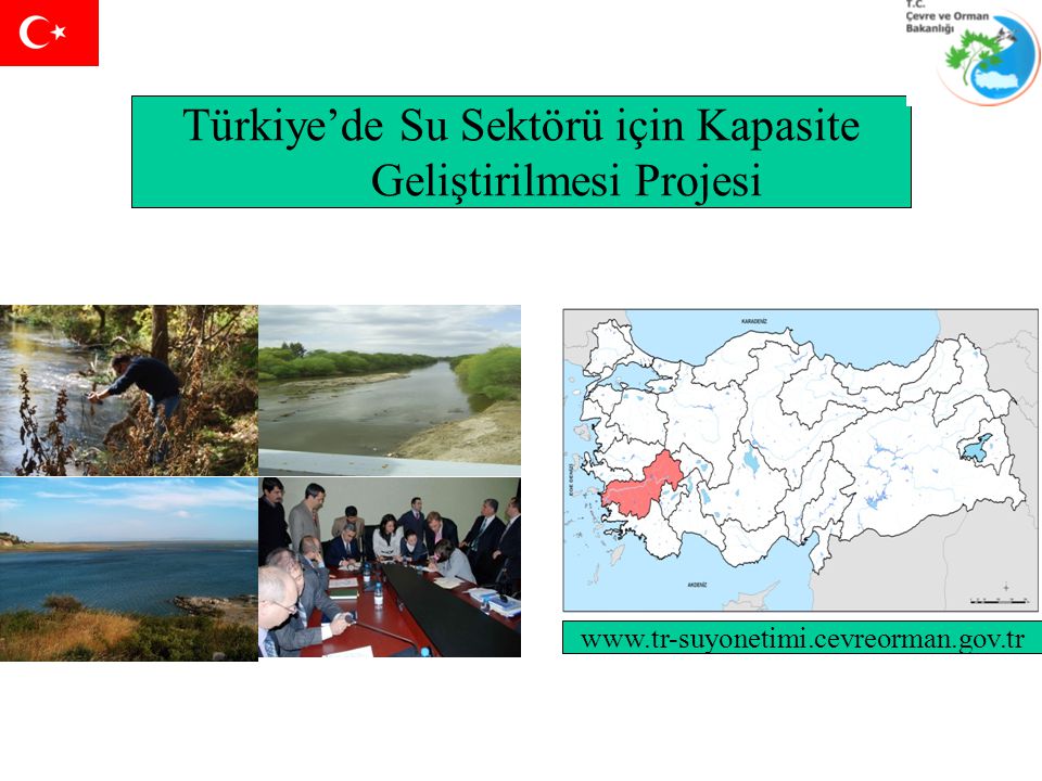 Türkiye’de Su Sektörü için Kapasite Geliştirilmesi Projesi