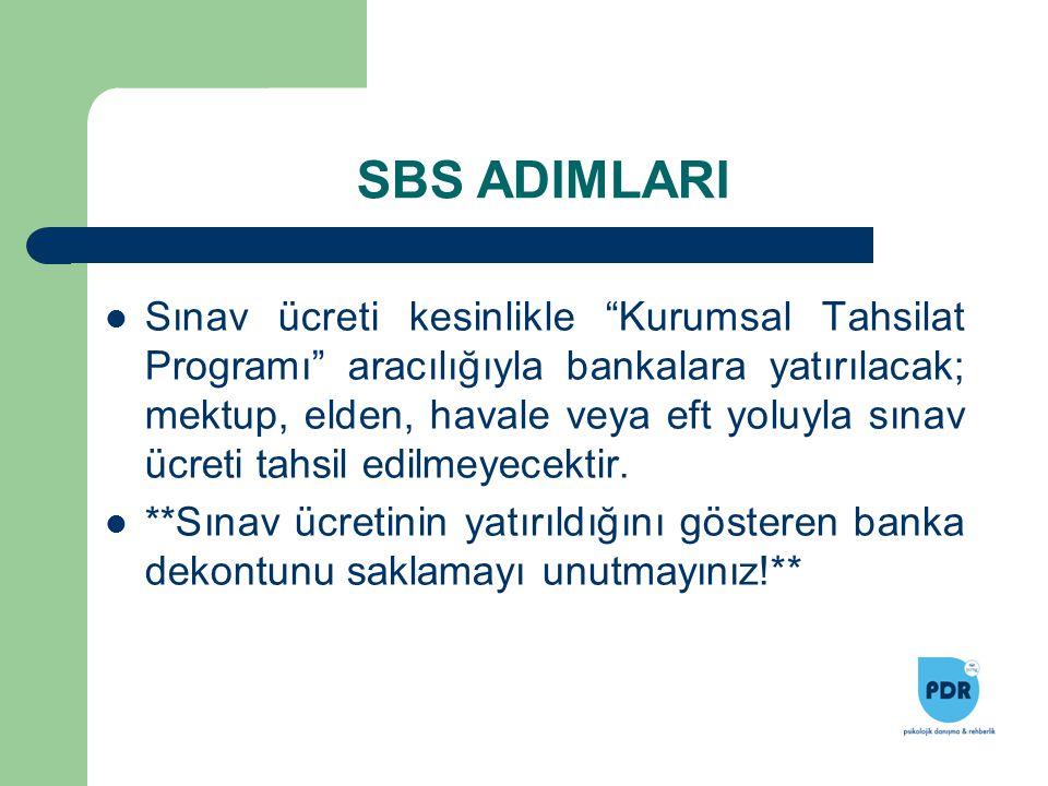 SBS ADIMLARI