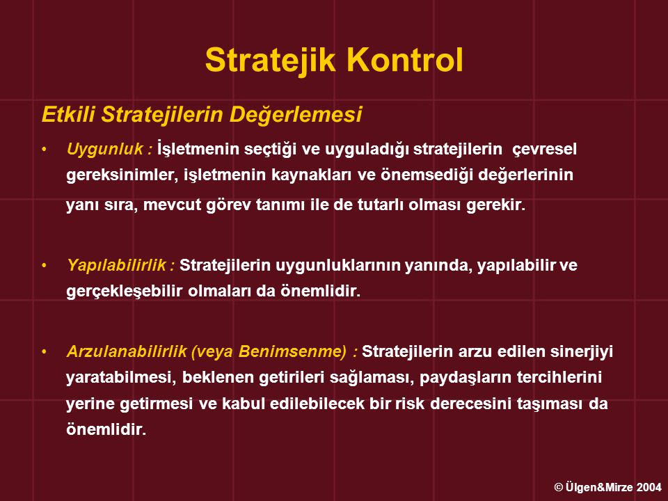 Stratejik Kontrol Etkili Stratejilerin Değerlemesi