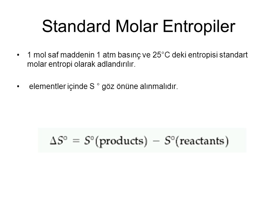 Standard Molar Entropiler