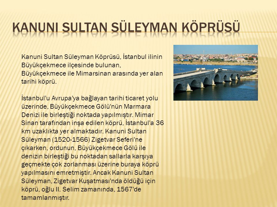 Kanuni Sultan Süleyman Köprüsü