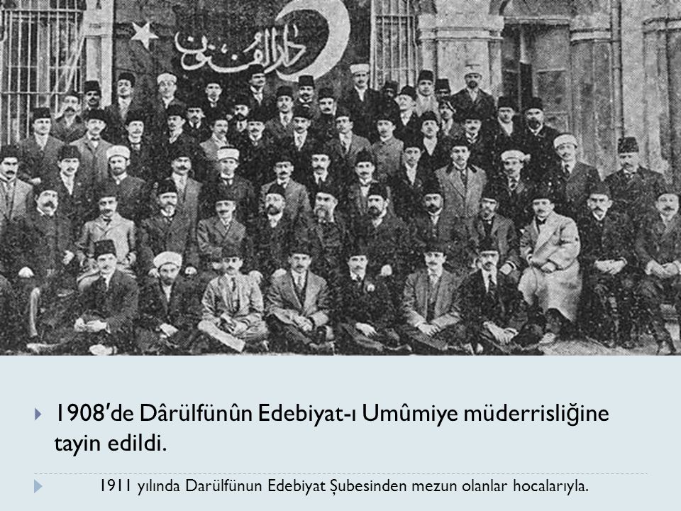 1911 yılında Darülfünun Edebiyat Şubesinden mezun olanlar hocalarıyla.