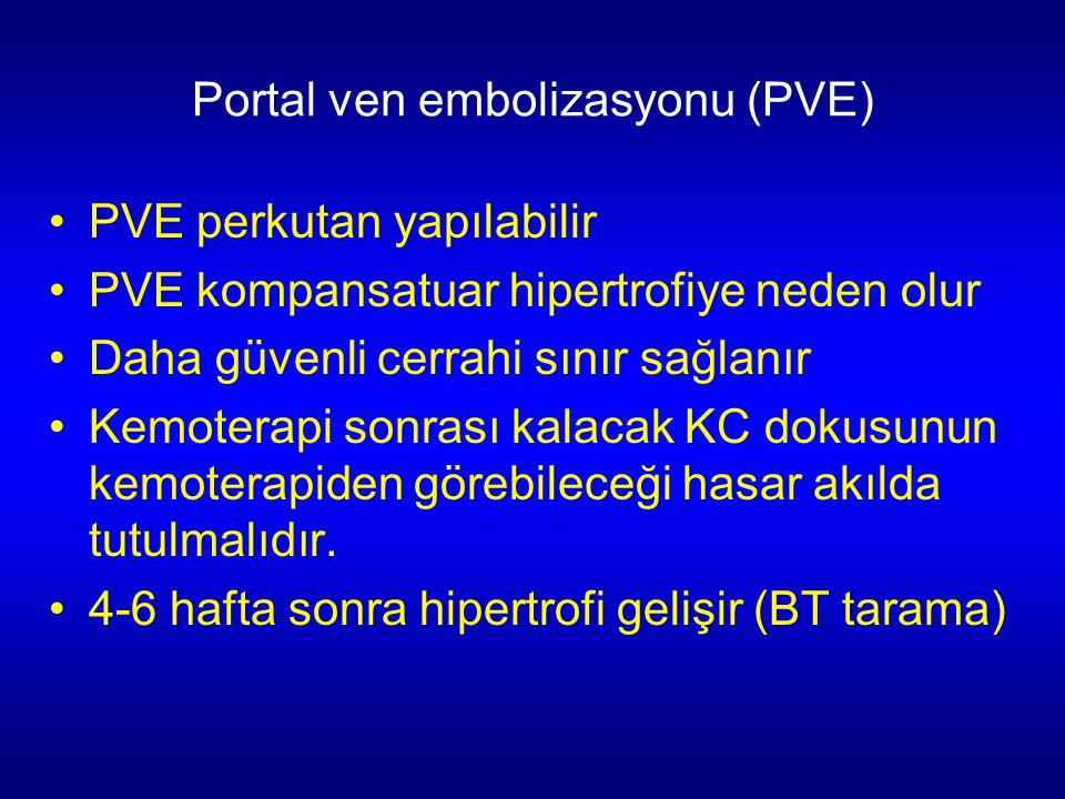 Portal ven embolizasyonu (PVE)