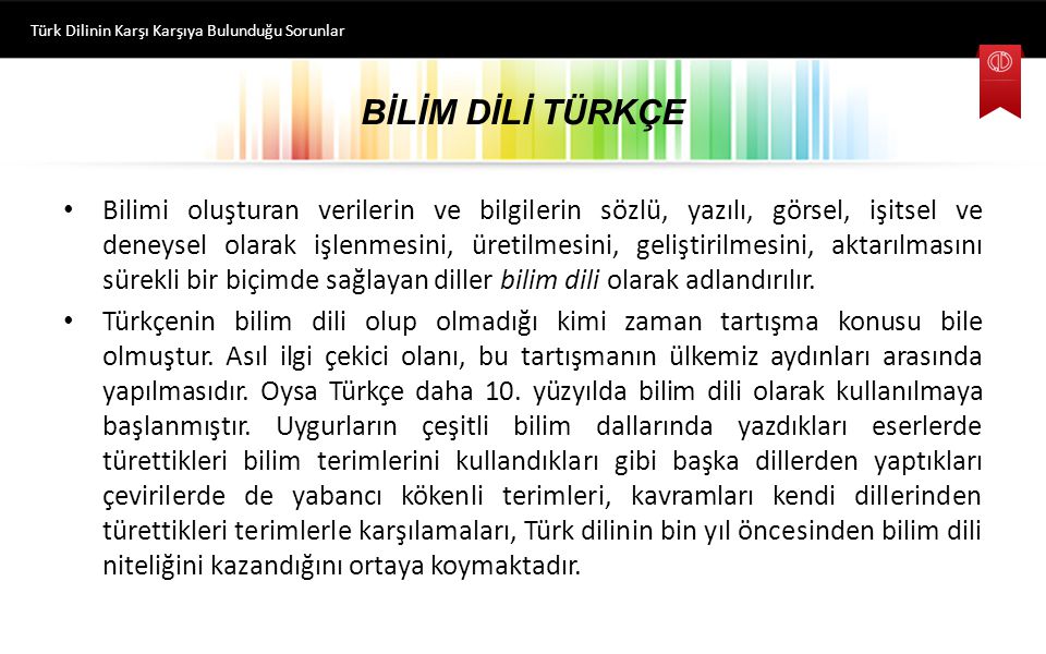 Türk Dilinin Karşı Karşıya Bulunduğu Sorunlar