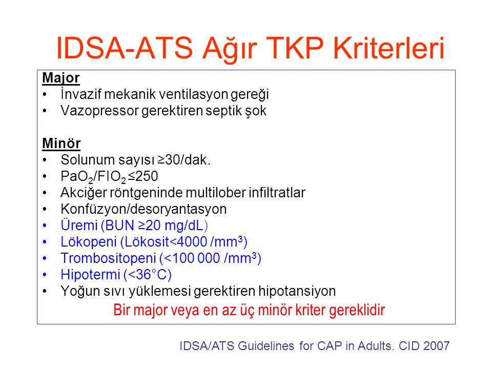 IDSA-ATS Ağır TKP Kriterleri