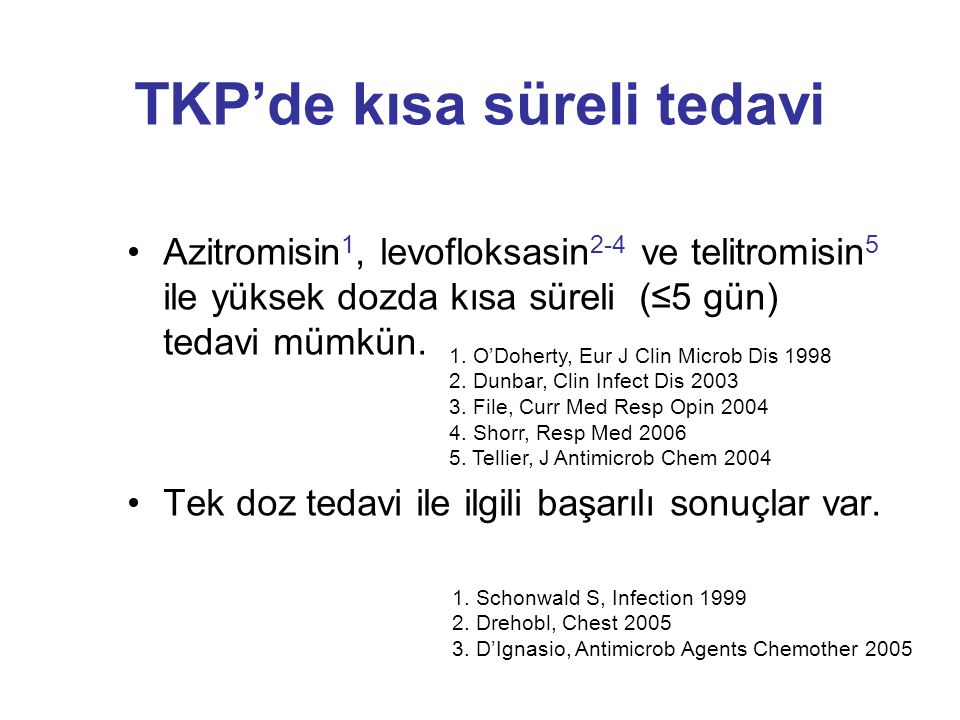 TKP’de kısa süreli tedavi