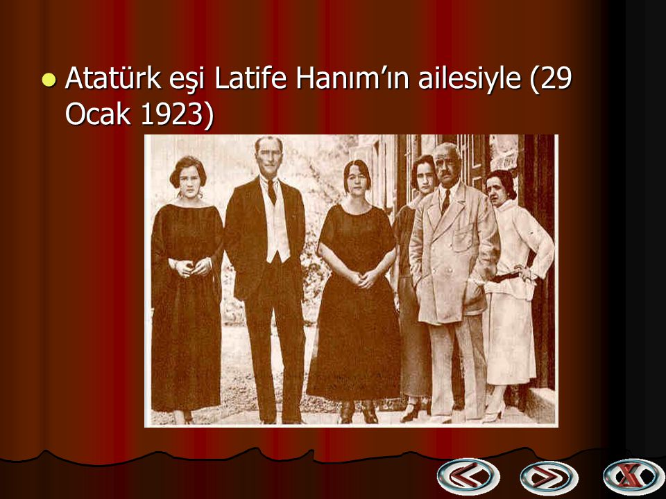 Atatürk eşi Latife Hanım’ın ailesiyle (29 Ocak 1923)