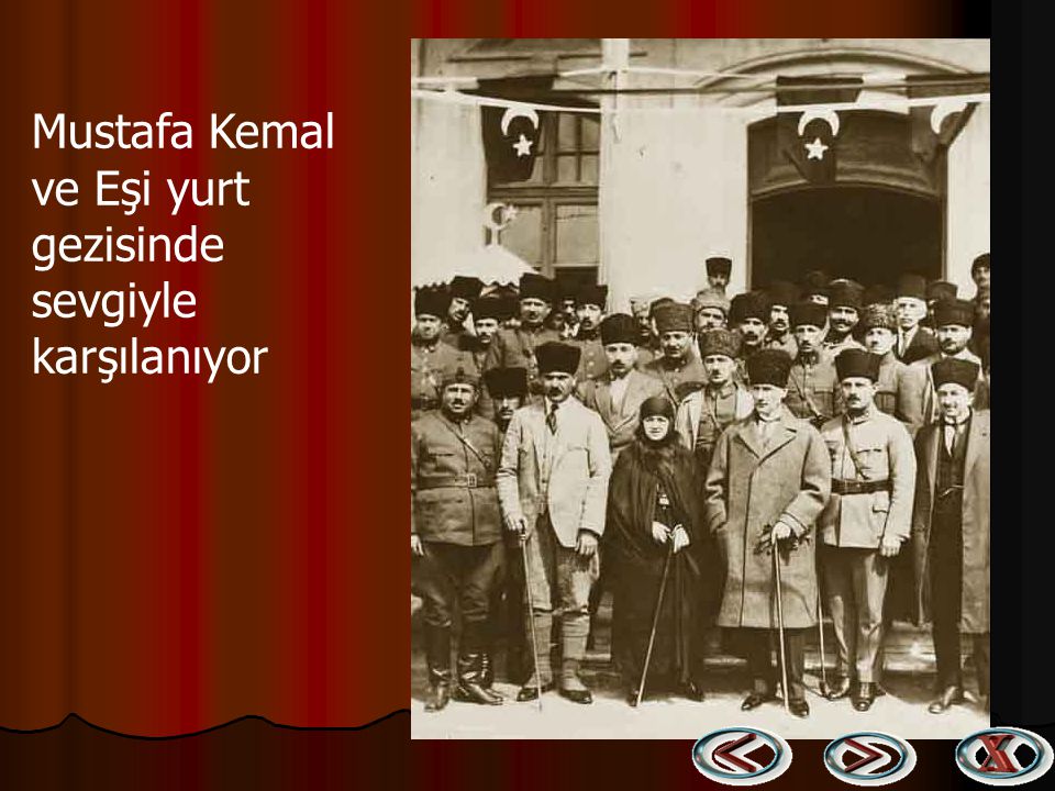 Mustafa Kemal ve Eşi yurt gezisinde sevgiyle karşılanıyor