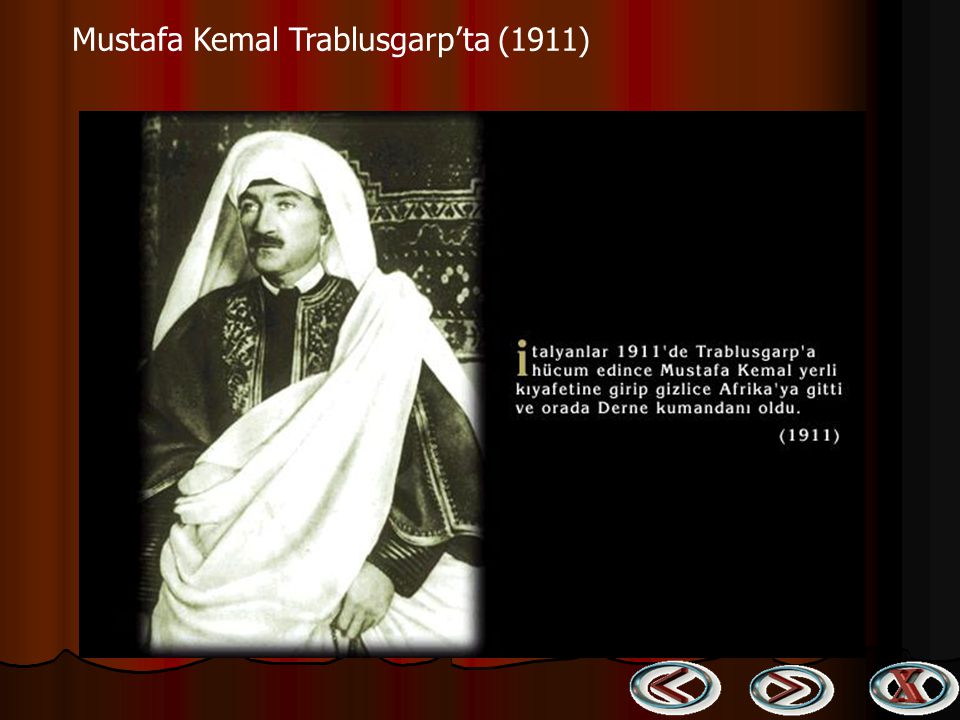 Mustafa Kemal Trablusgarp’ta (1911)
