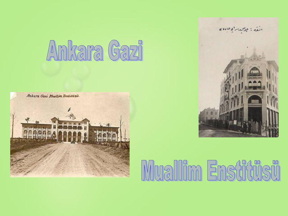 Ankara Gazi Muallim Enstitüsü