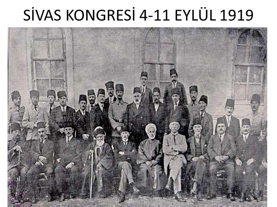 SİVAS KONGRESİ 4-11 EYLÜL 1919