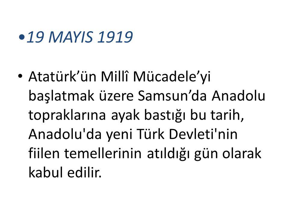 19 MAYIS 1919