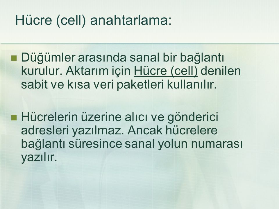 Hücre (cell) anahtarlama: