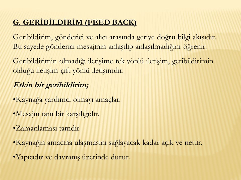 G. GERİBİLDİRİM (FEED BACK)