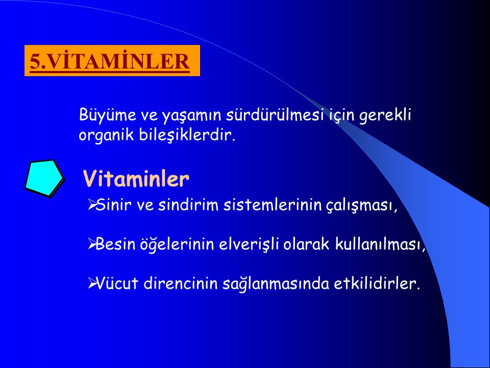 5.VİTAMİNLER Vitaminler