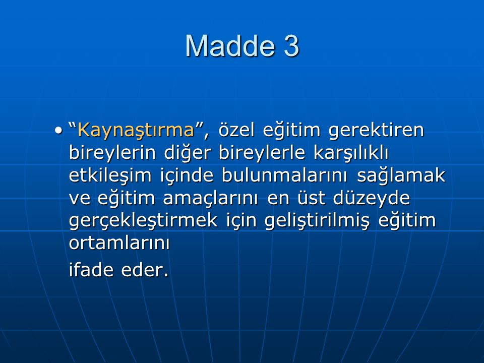 Madde 3