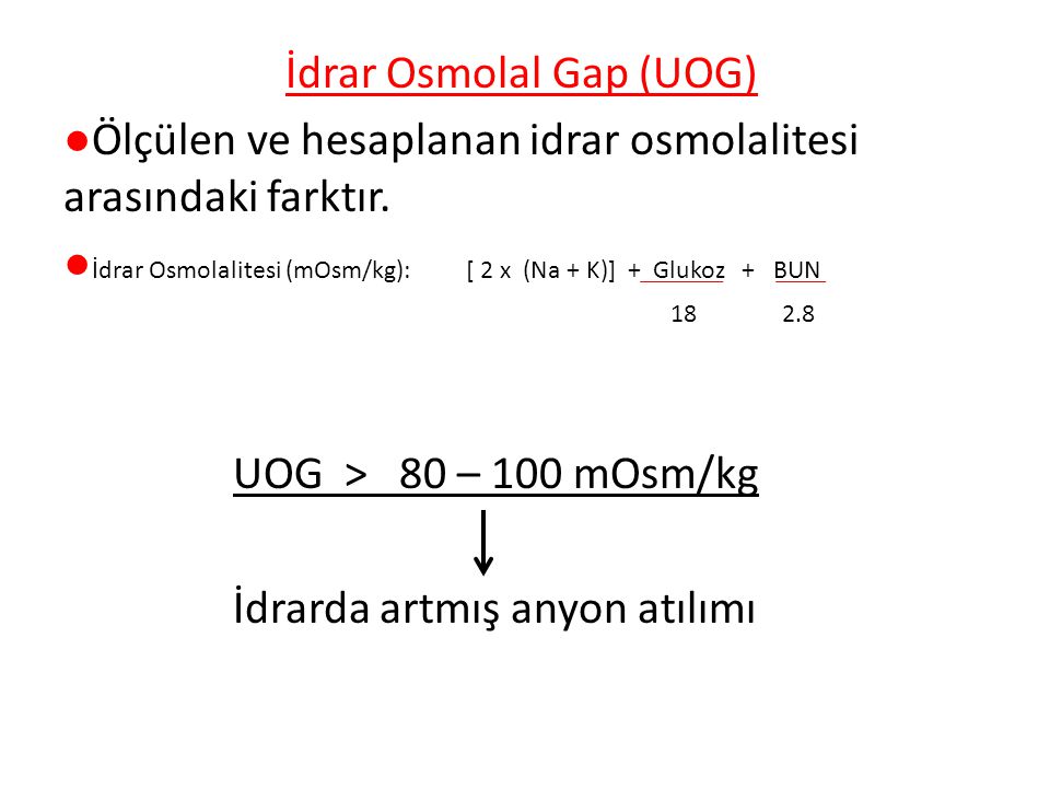 İdrar Osmolal Gap (UOG)