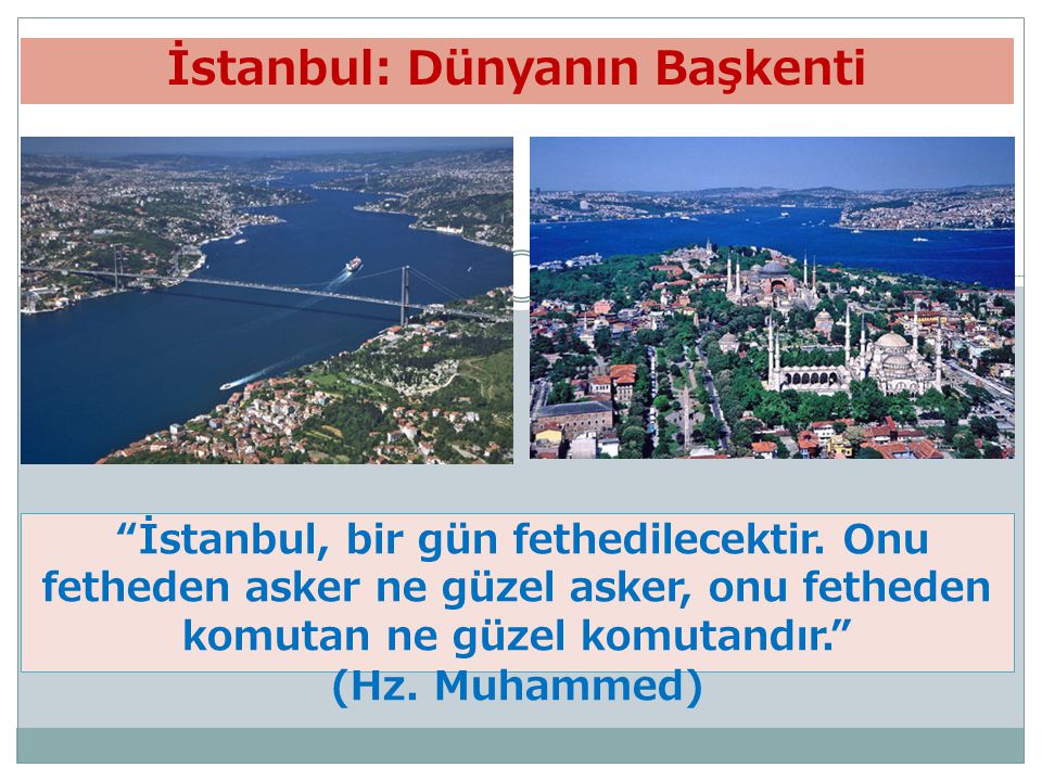 İstanbul: Dünyanın Başkenti