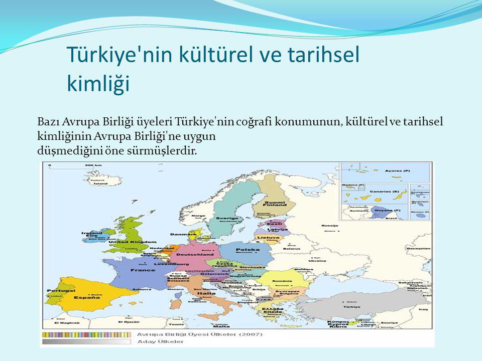 Türkiye nin kültürel ve tarihsel kimliği