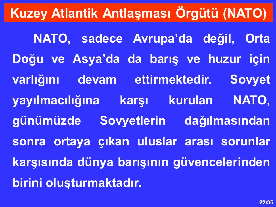 Kuzey Atlantik Antlaşması Örgütü (NATO)