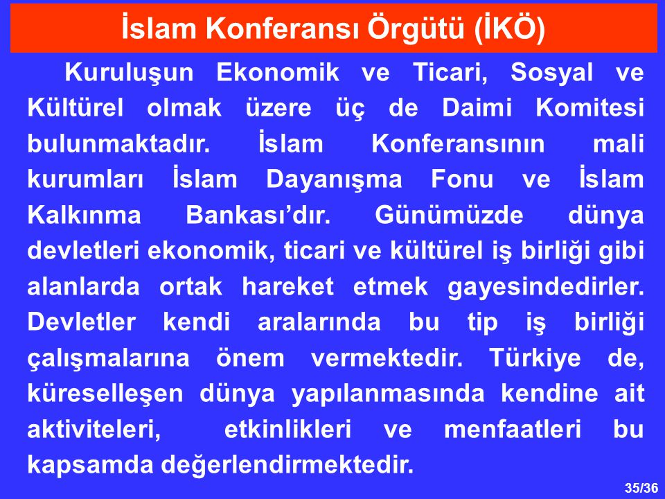 İslam Konferansı Örgütü (İKÖ)