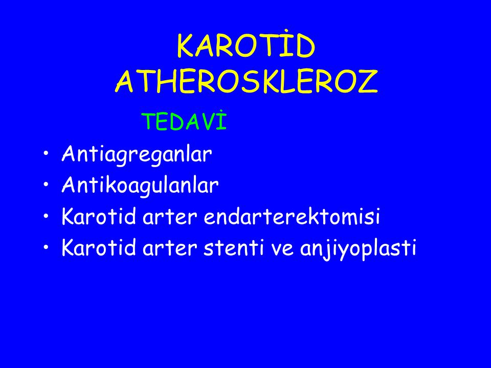 KAROTİD ATHEROSKLEROZ