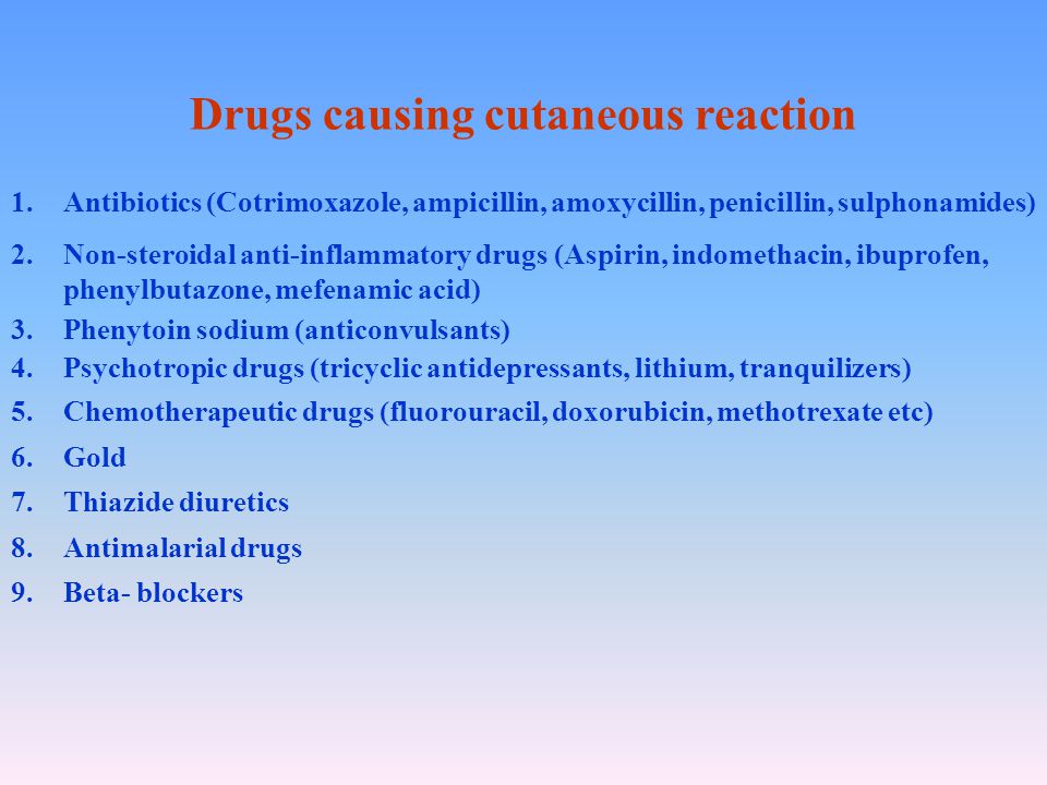 Drugs causing cutaneous reaction