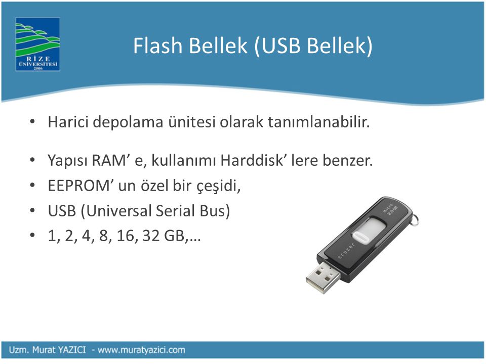 Flash Bellek (USB Bellek)