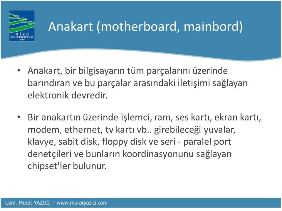Anakart (motherboard, mainbord)