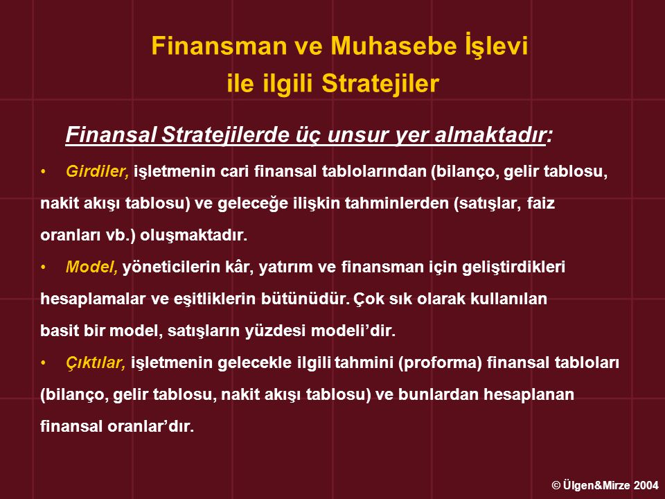 Finansman ve Muhasebe İşlevi ile ilgili Stratejiler