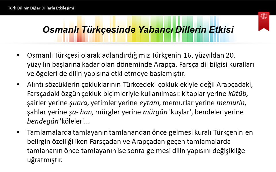 Osmanlı Türkçesinde Yabancı Dillerin Etkisi