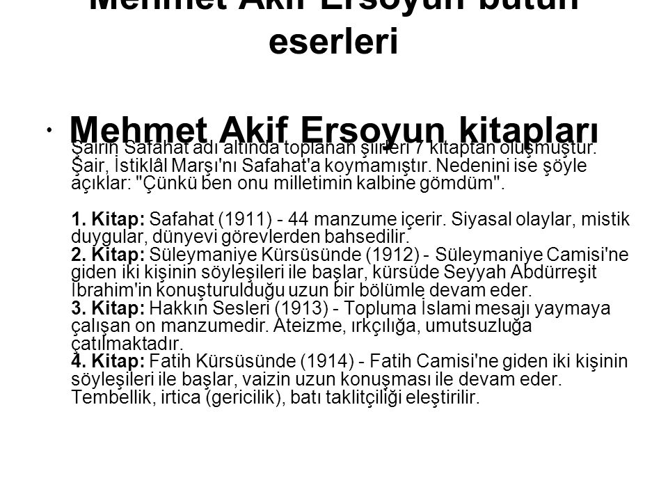 Mehmet Akif Ersoyun bütün eserleri Mehmet Akif Ersoyun kitapları