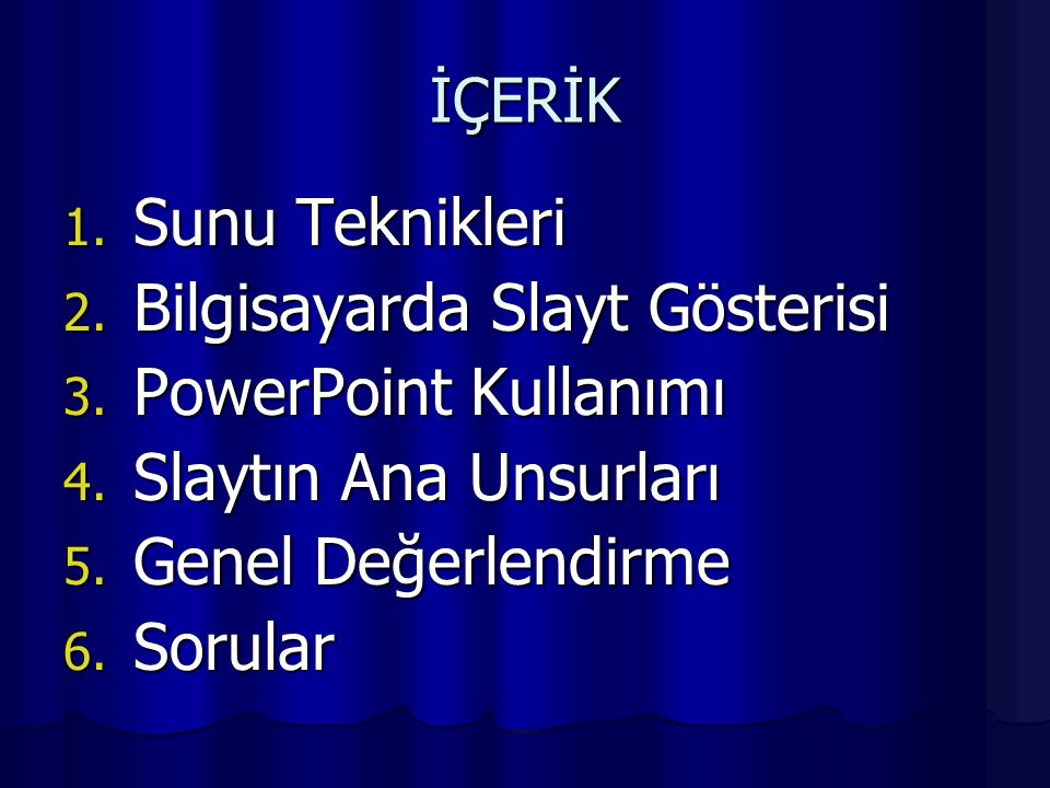 SUNUM İLKELERİ VE POWER POINT KULLANIMI - Ppt Indir