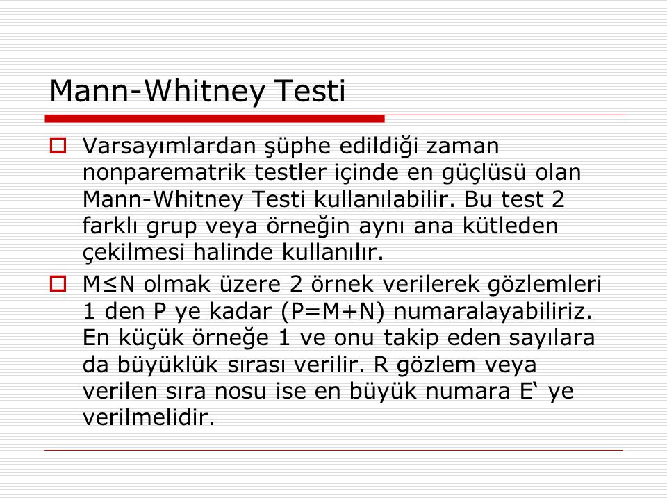 Mann-Whitney Testi