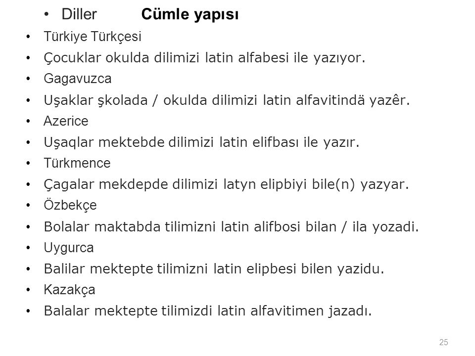 Diller Cümle yapısı Türkiye Türkçesi