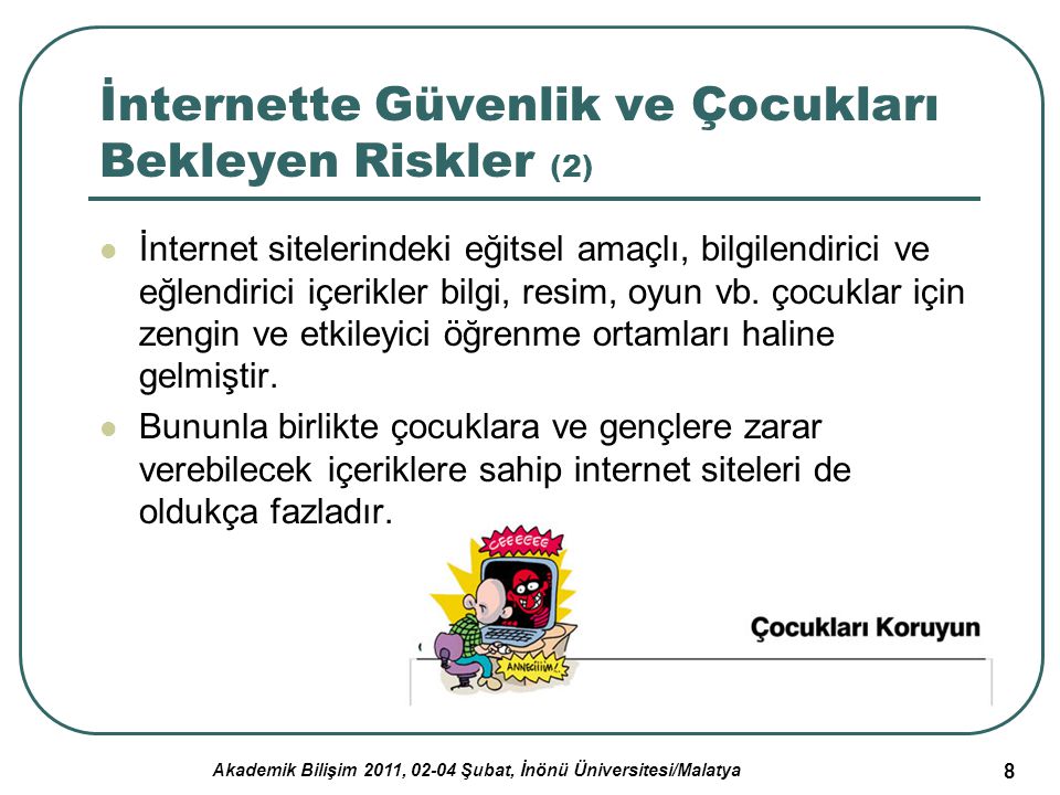 İnternette Güvenlik ve Çocukları Bekleyen Riskler (2)