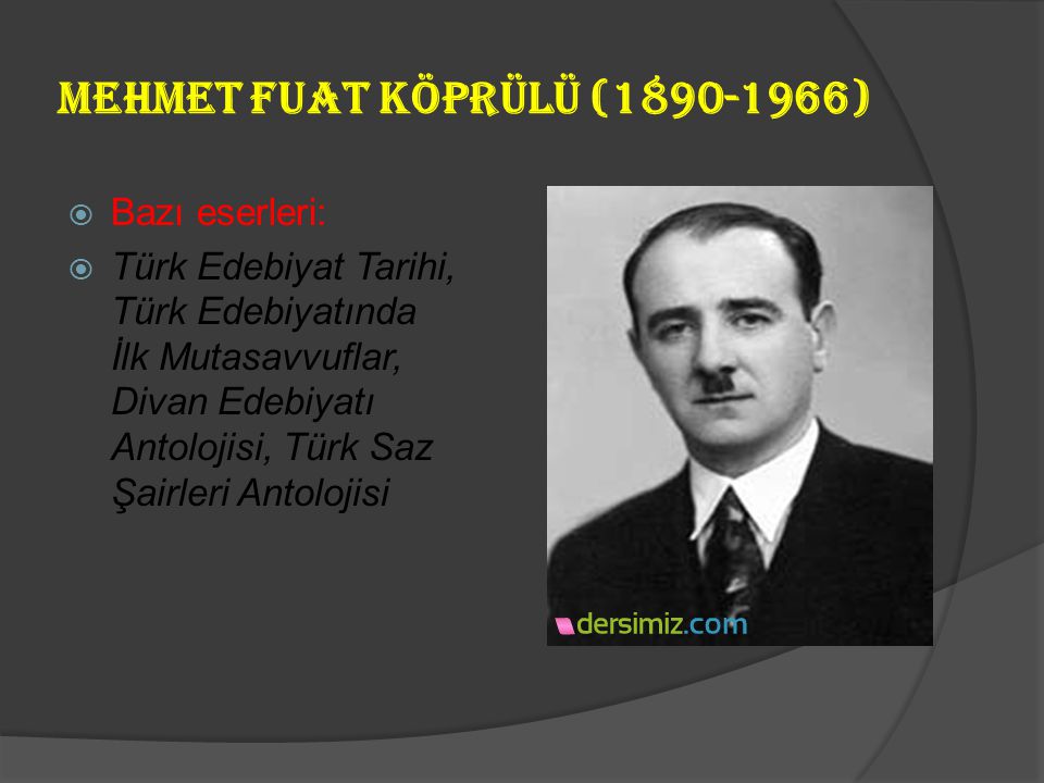 Mehmet Fuat Köprülü ( )