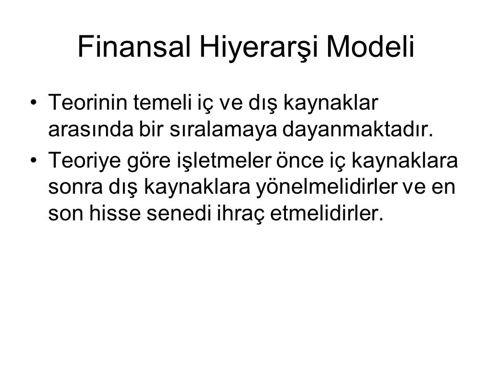 Finansal Hiyerarşi Modeli