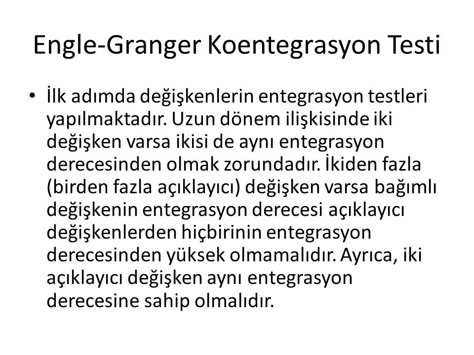Engle-Granger Koentegrasyon Testi