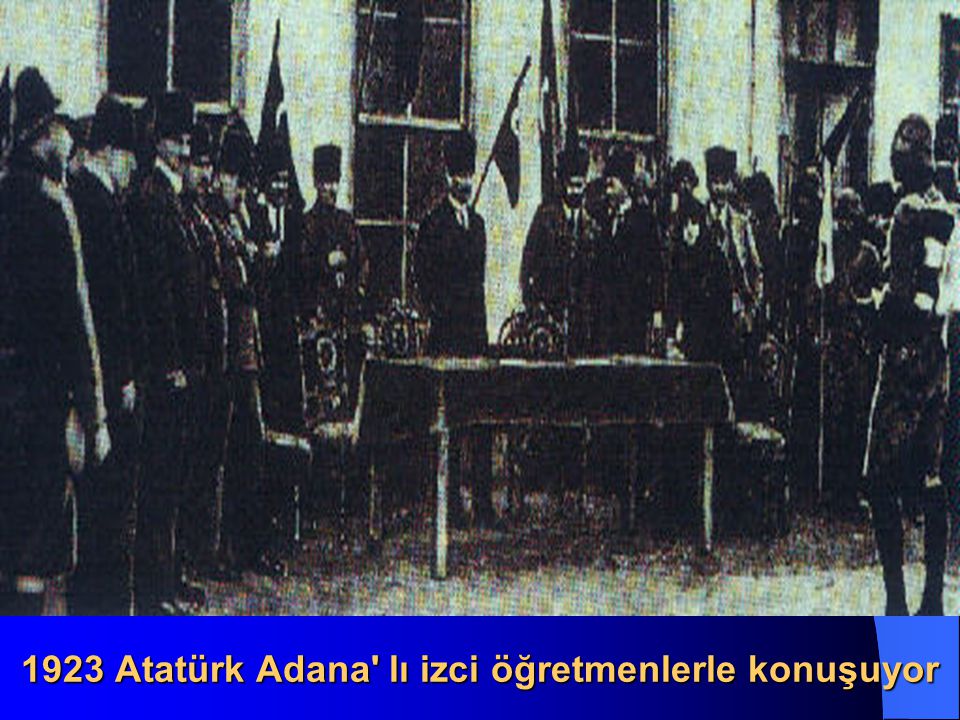 1923 Atatürk Adana lı izci öğretmenlerle konuşuyor