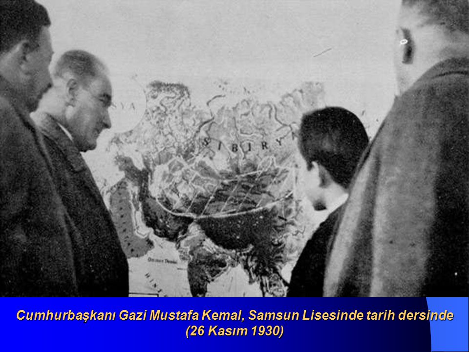 Cumhurbaşkanı Gazi Mustafa Kemal, Samsun Lisesinde tarih dersinde (26 Kasım 1930)