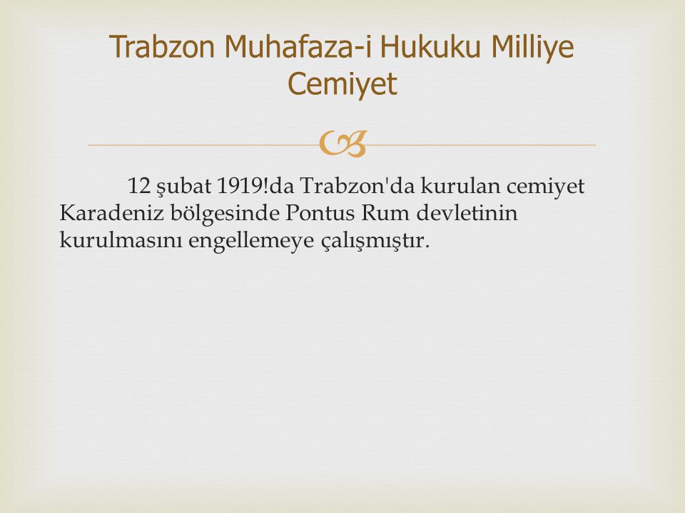 Trabzon Muhafaza-i Hukuku Milliye Cemiyet